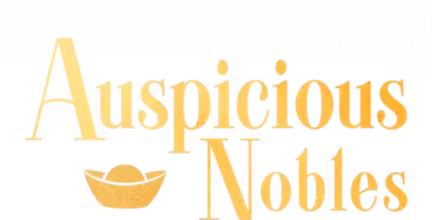 Auspicious Nobles Season 1