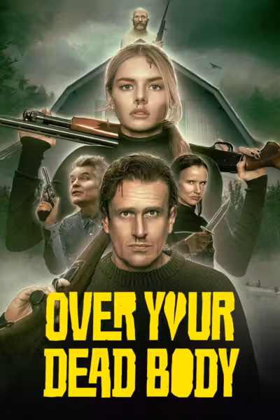Over Your Dead Body