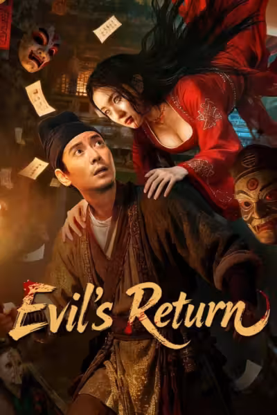 Evil's Return
