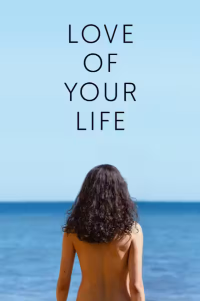 Love of Your Life